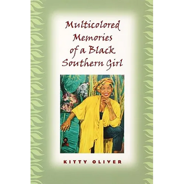 Multicolored Memories of a Black Southern Girl
