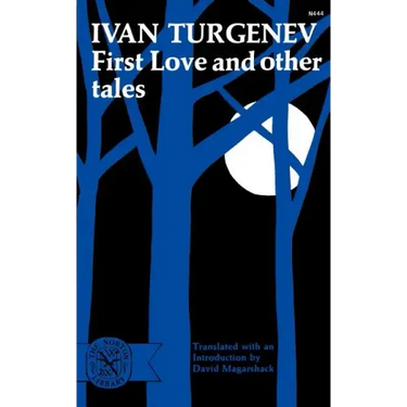 First Love and Other Tales