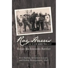 Roy Harris of Cut and Shoot: Texas Backwoods Battler