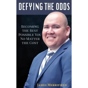 Defying the Odds: Becoming the Best Possible You... No Matter the Cost