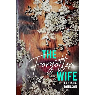 The Forgotten Wife