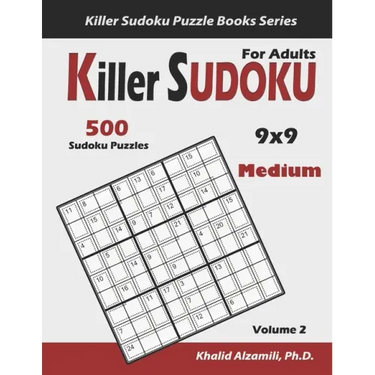 Killer Sudoku For Adults: 500 Medium Killer Sudoku (9x9) Puzzles: Keep Your Brain Young