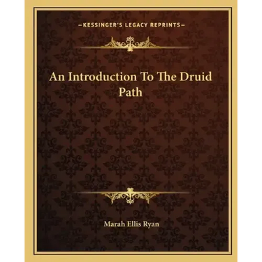 An Introduction to the Druid Path