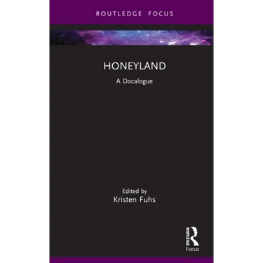 Honeyland: A Docalogue