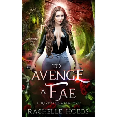 To Avenge a Fae