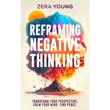 Reframing Negative Thinking