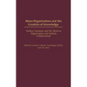 Meso-Organizations and the Creation of Knowledge: Yoshiya Teramoto and His Work on Organization and Industry Collaborations