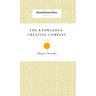 The Knowledge-Creating Company