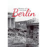 Memoirs of a Girl from Berlin: The True Story of a Young Girl'S Strength and Courage and Her Will to Live