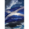 Alba: Who Shot Willie McRae?