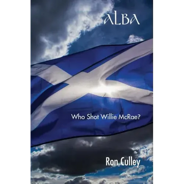 Alba: Who Shot Willie McRae?
