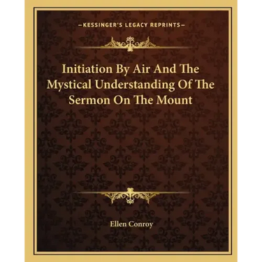 Initiation by Air and the Mystical Understanding of the Sermon on the Mount