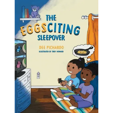 The EGGSciting Sleepover