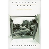 Critical Moves: Dance Studies in Theory and Politics