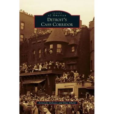 Detroit's Cass Corridor