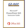 Microsoft PowerPoint 365 - Overview: Instructor Guide (Black & White)