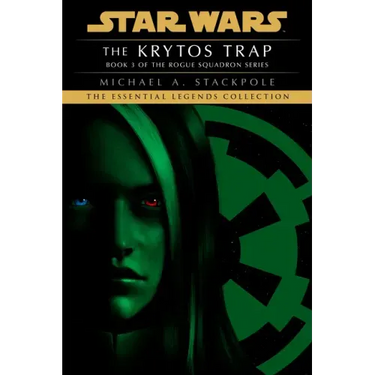 The Krytos Trap: Star Wars Legends (Rogue Squadron)