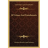 Of Crimes and Punishments