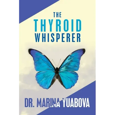 The Thyroid Whisperer