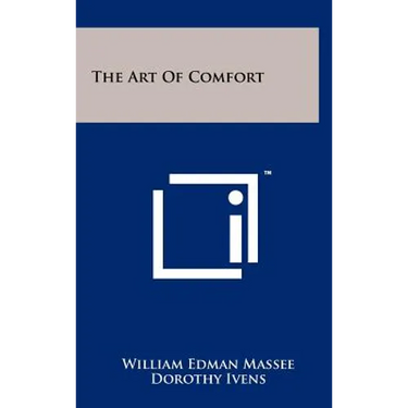 The Art of Comfort