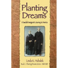 Planting Dreams