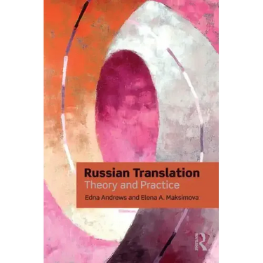 Russian Translation: Theory and Practice