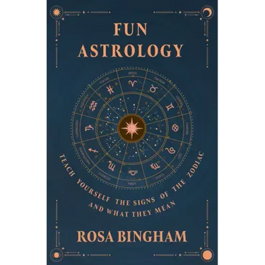 Fun Astrology - Teach Yourself the Signs of the Zodiac and What They Mean