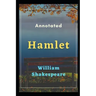 Hamlet: Annotated