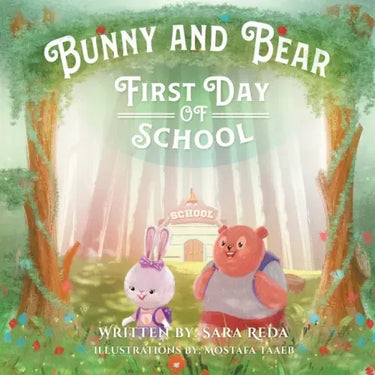 Bunny and Bear: The First Day of School