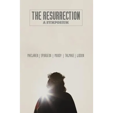 The Resurrection: A Symposium