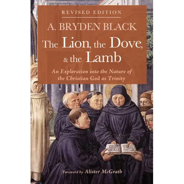 The Lion, the Dove, & the Lamb, Revised Edition