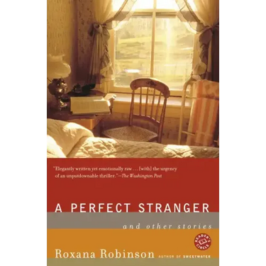 A Perfect Stranger: And Other Stories