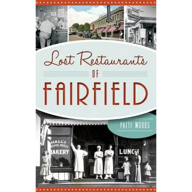 Lost Restaurants of Fairfield