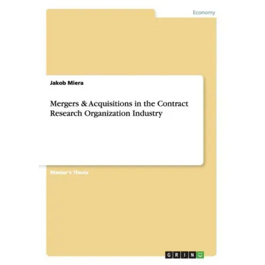 Mergers & Acquisitions in the Contract Research Organization Industry