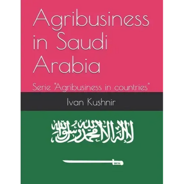 Agribusiness in Saudi Arabia