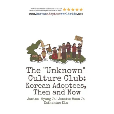 The "Unknown" Culture Club: Korean Adoptees, Then and Now