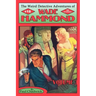 The Weird Detective Adventures of Wade Hammond: Vol. 3