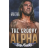The Groovy Alpha