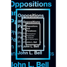 Oppositions and Paradoxes: Philosophical Perplexities in Science and Mathematics