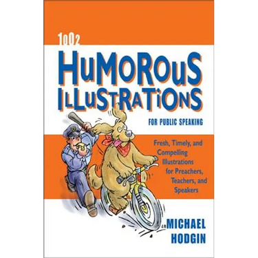 1002 Humorous Illustrations for Public Speaking