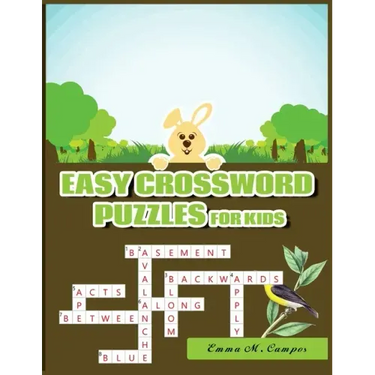 Easy Crossword Puzzles for Kids: Hours of Fun for Ages 7 and Up
