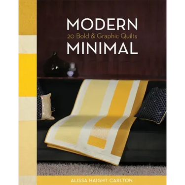 Modern Minimal-Print-on-Demand-Edition: 20 Bold & Graphic Quilts