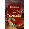 Dragons: Folktales from around the world (Bedtime Stories, Fairy Tales for Kids ages 6-12)