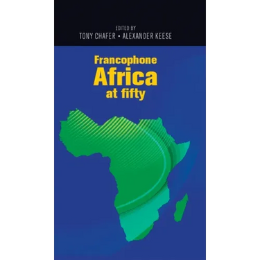 Francophone Africa at Fifty