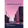 Rekindled Memoirs of My Life: Vera Jackson