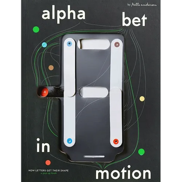 Alphabet in Motion: How Letters Get Their Shape