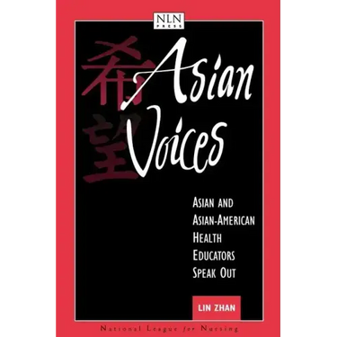 Asian Voices: Asian and Asian-American Health Educators Speak Out