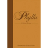 Phyllis: A Detroit Heroine