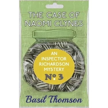 The Case of Naomi Clynes: An Inspector Richardson Mystery