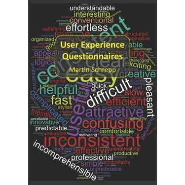 User Experience Questionnaires: How to use questionnaires to measure the user experience of your products?